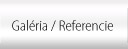 Galéria / Referencie